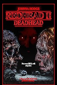 Primary photo for Redhead II: Deadhead