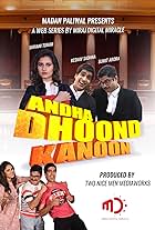 Keshav Sadhna, Sumit Arora, and Shivani Tomar in Andha Dhoond Kanoon