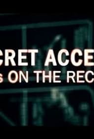 Secret Access: UFOs on the Record (2011)