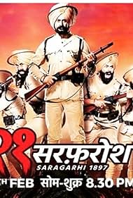 21 Sarfarosh - Saragarhi 1897 (2018)