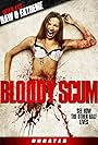 Bloody Scum (2015)