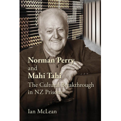 Norman Perry and Mahi Tahi