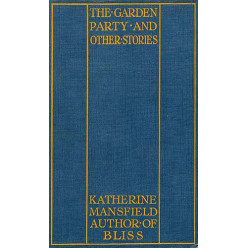 The Garden Party and Other Stories