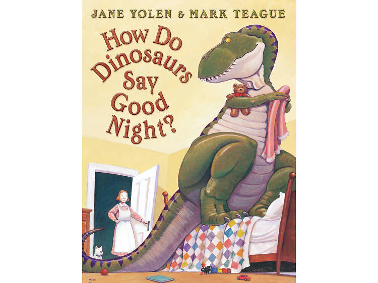 How Do Dinosaurs Say Goodnight? by Jane Yolen