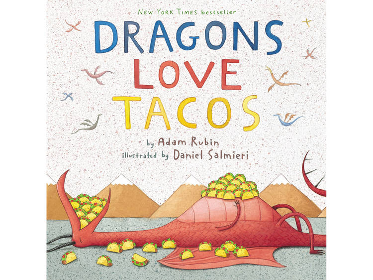 Dragons Love Tacos by Adam Rubin