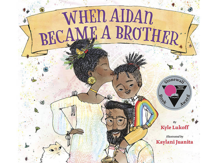 When Aidan Became a Brother by Kyle Lukoff 