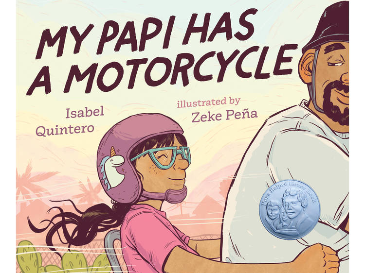 My Papi Has a Motorcycle by Isabel Quintero