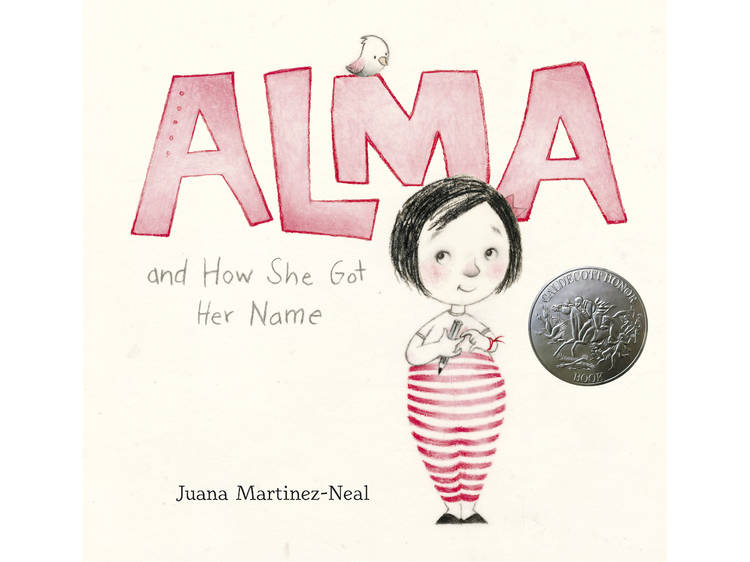 Alma and How She Got Her Name by Juana Martinez-Neal