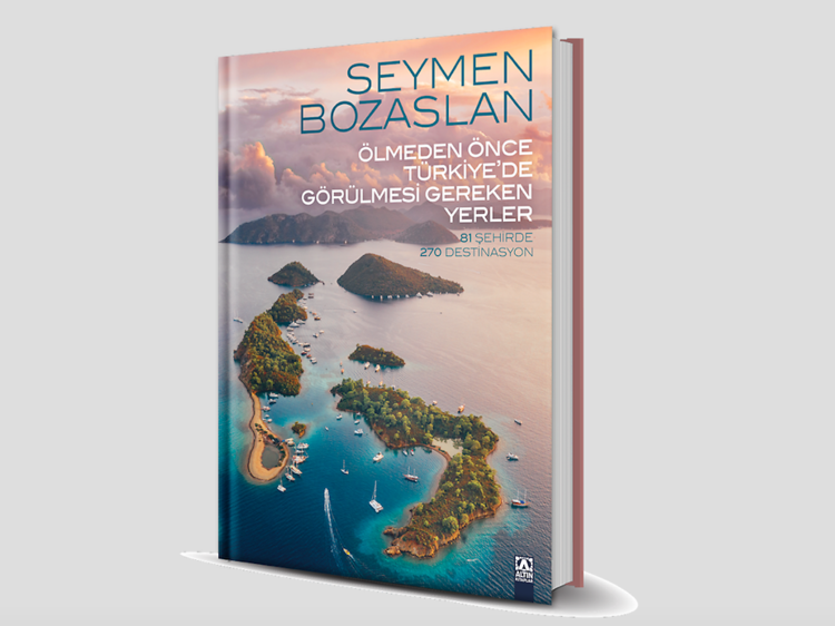 Seymen Bozaslan - Ölmeden Önce Türkiye’de Görülmesi Gereken Yerler