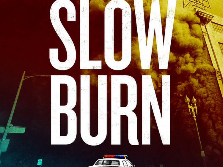 Slow Burn