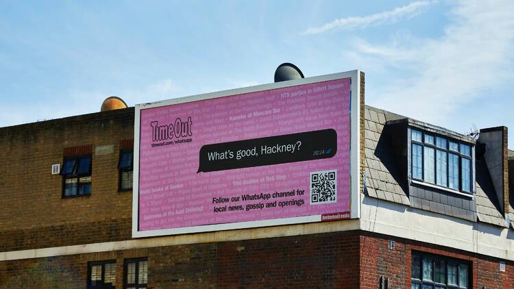 Time Out London reveals hyper-local out-of-home campaign to launch new WhatsApp Channels