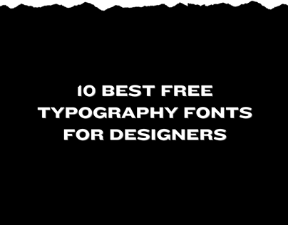 10 Best Free Typography Fonts For Designers