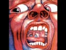 King Crimson - 21st Century Schizoid Man