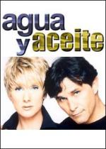 Agua y aceite (Serie de TV)