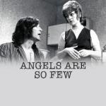 Angels Are So Few (TV) (TV)