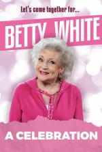 Betty White: A Celebration 