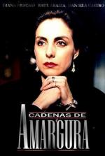 Cadenas de amargura (TV Series)