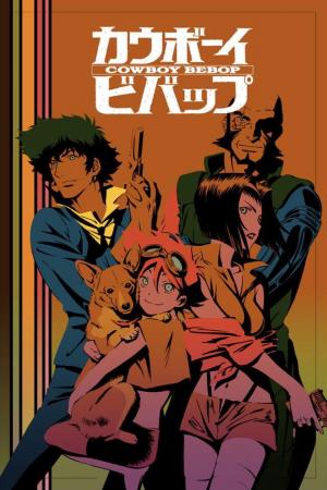 Cowboy Bebop (TV Series)