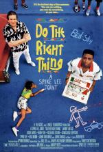 Do the Right Thing 