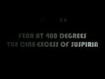 Miedo a 400 grados: El cine excesivo de Suspiria 