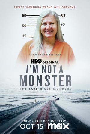 I Am Not a Monster: The Lois Riess Murders (TV Miniseries)