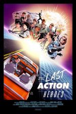 In Search of the Last Action Heroes 