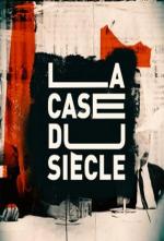 La case du siècle (Serie de TV)