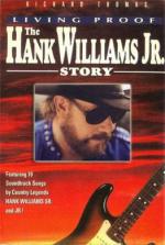 Living Proof: The Hank Williams, Jr. Story (TV)