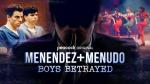 Menendez + Menudo: Boys Betrayed (Serie de TV)