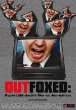 Outfoxed: Rupert Murdoch's War on Journalism 