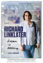 Richard Linklater: Dream Is Destiny 