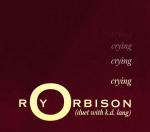 Roy Orbison & K.D. Lang: Crying (Vídeo musical)