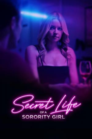 Secret Life of a Sorority Girl (TV)