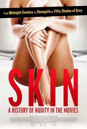 Skin: A History of Nudity in the Movies 