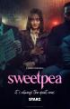 Sweetpea (TV Miniseries)