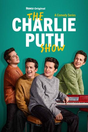 The Charlie Puth Show (TV Series)