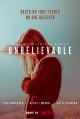 Unbelievable (TV Miniseries)