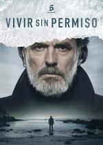 Vivir sin permiso (Serie de TV)