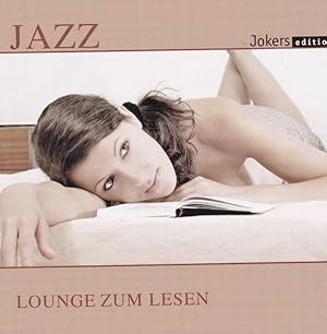 Bild des Verkufers fr Jazz - Lounge zum Lesen zum Verkauf von buchlando-buchankauf