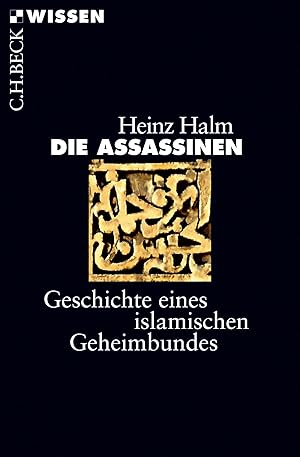 Bild des Verkufers fr Die Assassinen | Geschichte eines islamischen Geheimbundes zum Verkauf von preigu