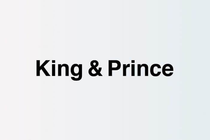 King & Princeはピンチを乗り越え強くなる