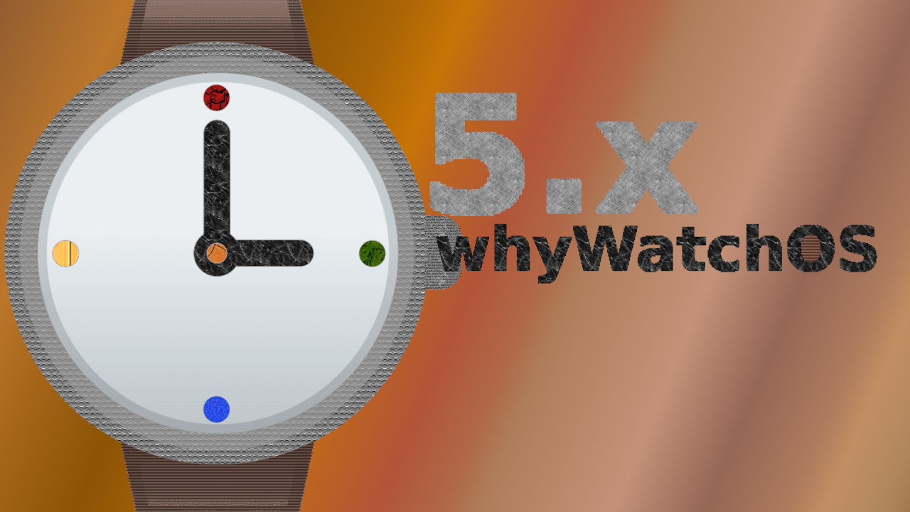 WhyWatchOS_5