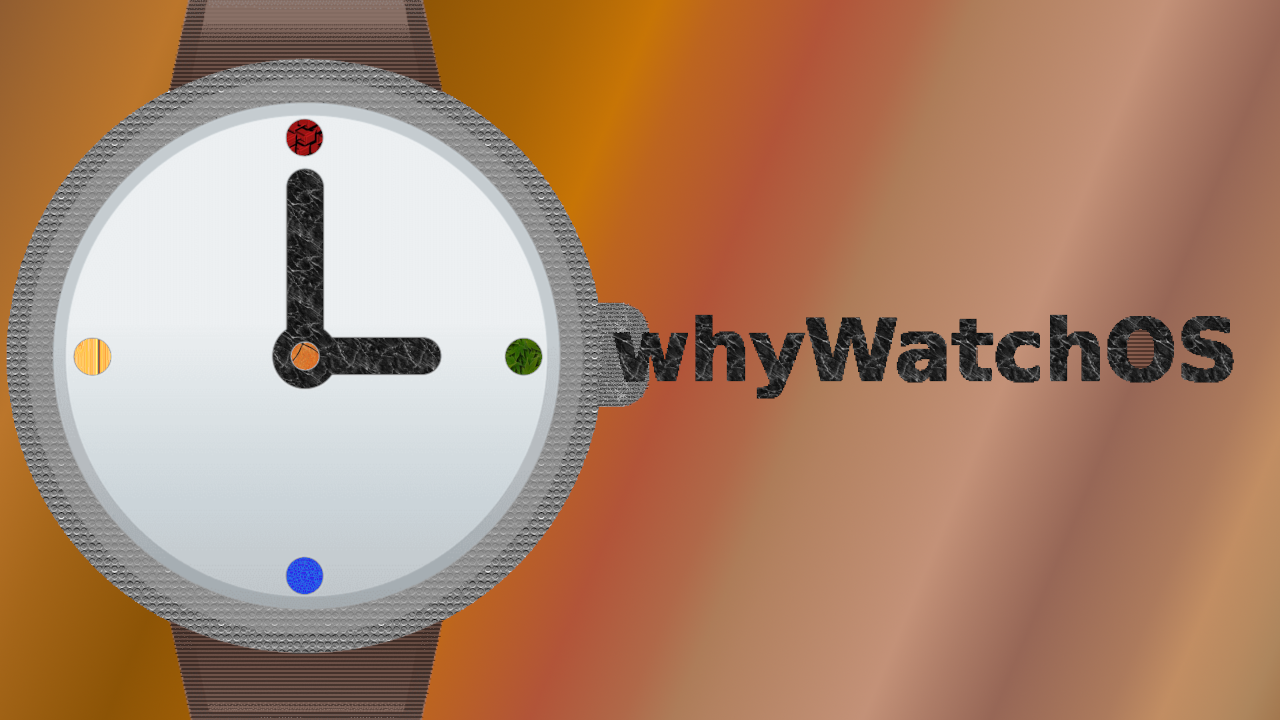 WhyWatchOS