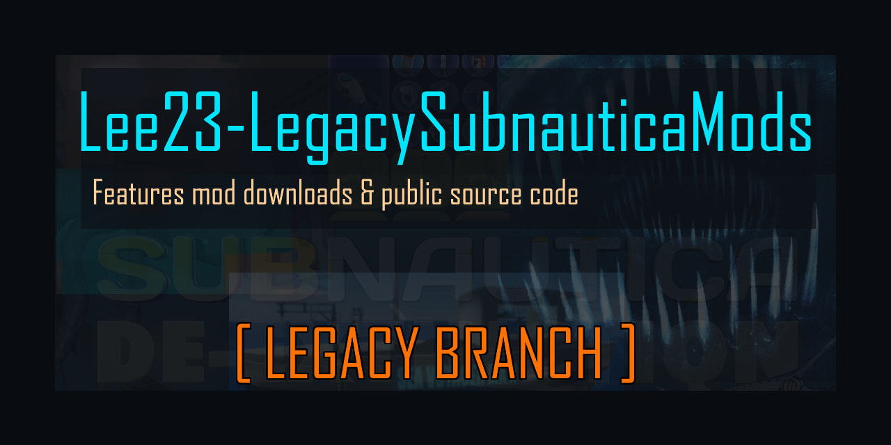 Lee23-LegacySubnauticaMods