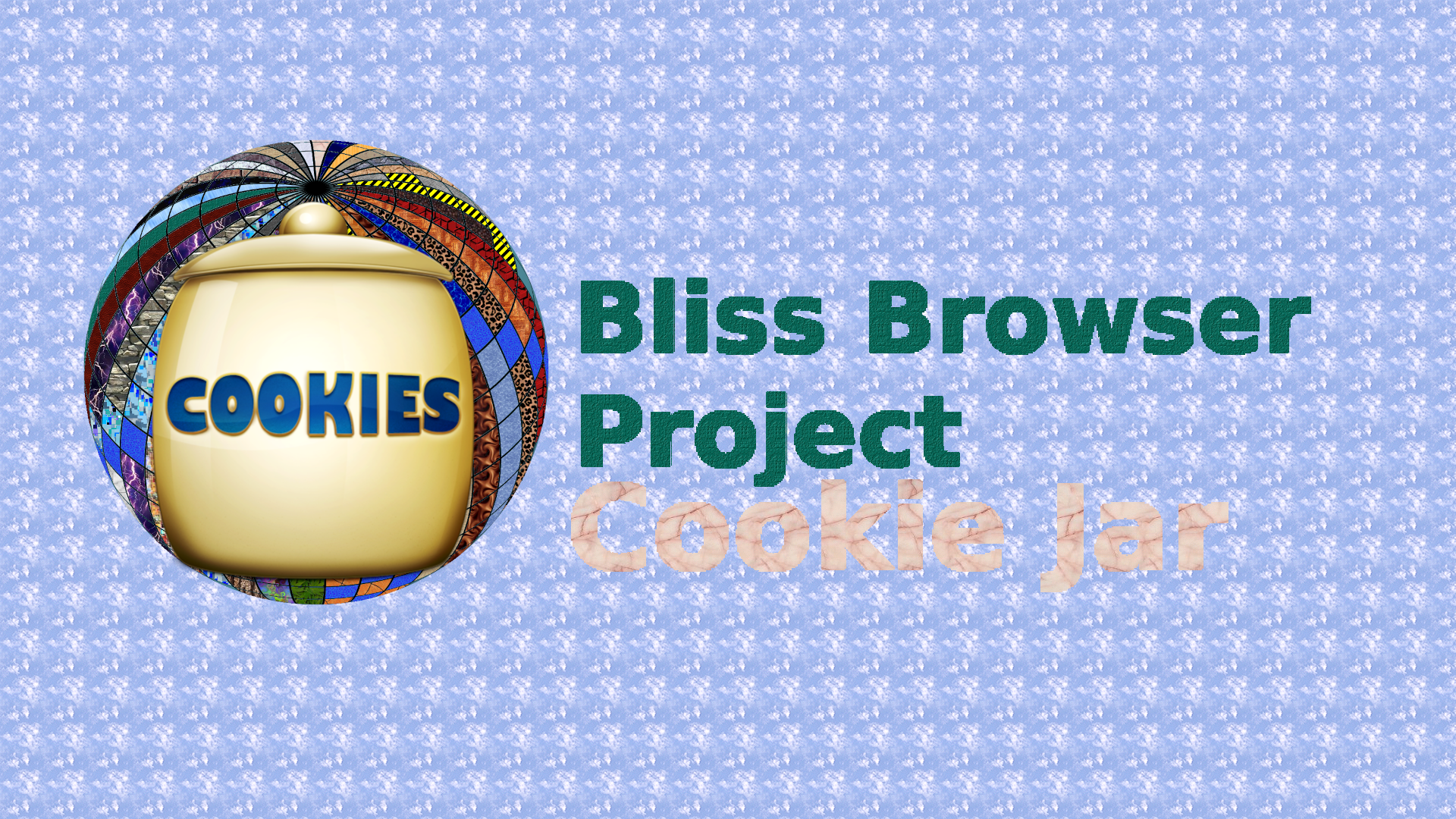 Bliss_Browser_Cookie-Jar