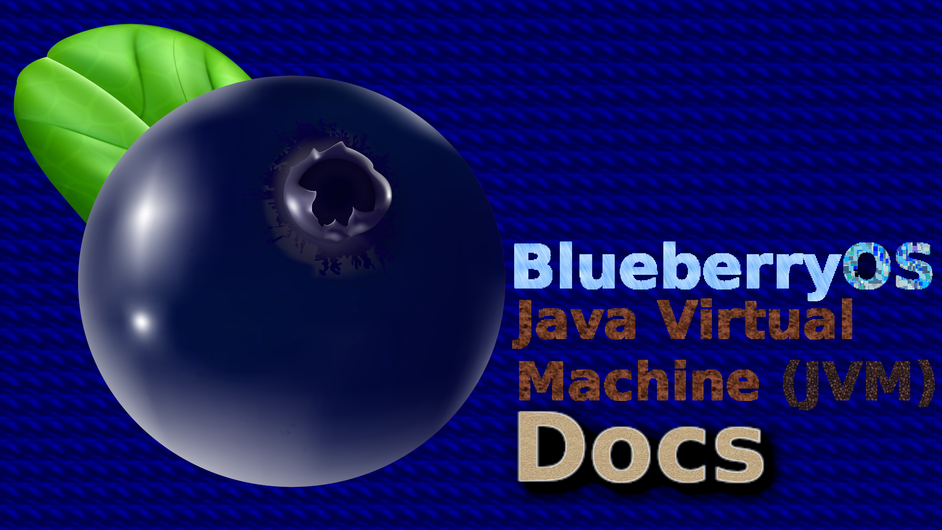 BlueberryOS_JVM_Docs