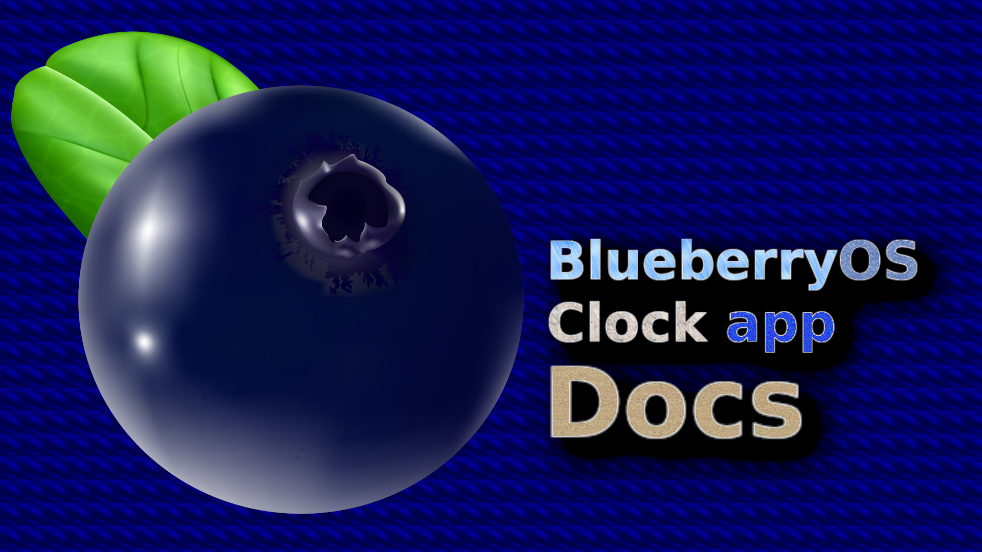 BlueberryOS_Apps_Clock_Docs