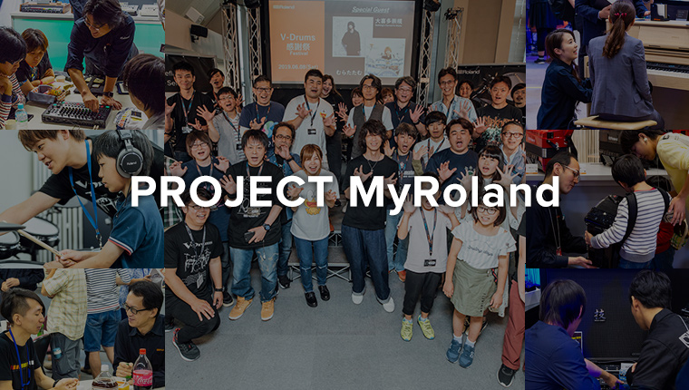 PROJECT MyRoland