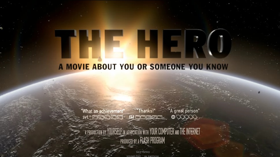 the hero a movie about someone you know