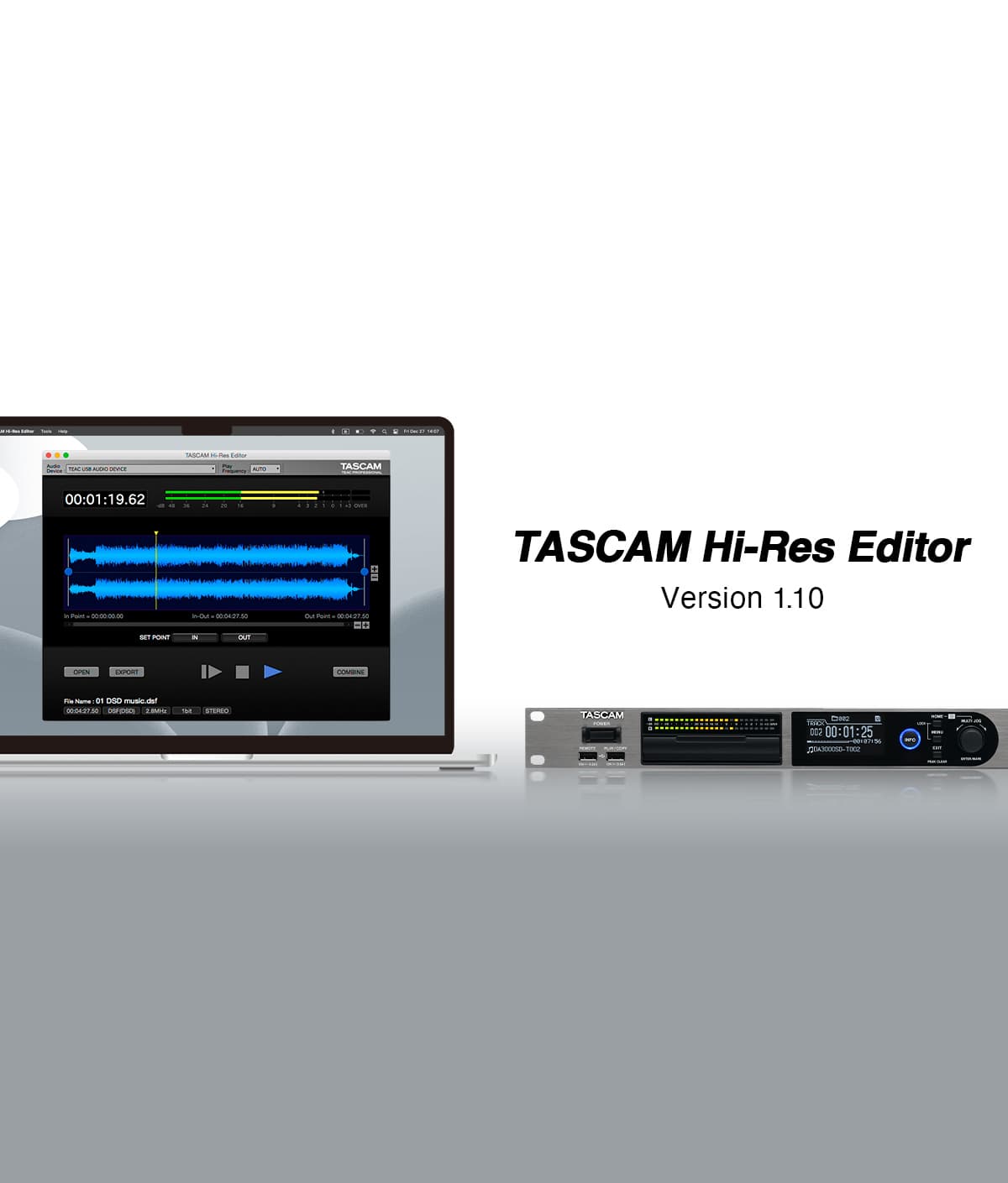 ステレオマスターレコーダー『DA-3000SD』の音源編集に最適なDSDネイティブ編集ソフトウェア『TASCAM Hi-Res Editor』（無償）がポリ/モノ変換機能の追加や最新OSに対応